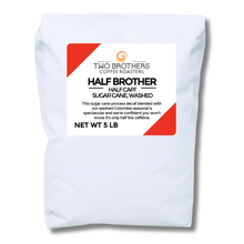 Half Brother (Half Caff)